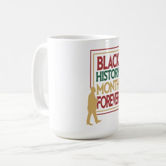 Black History Month Forever Typography Kaffeetasse (Vorderseite Links)