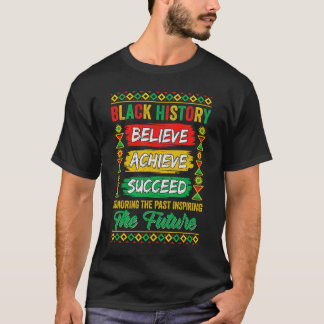 Black History Month Glaube an Erfolg Melani T-Shirt