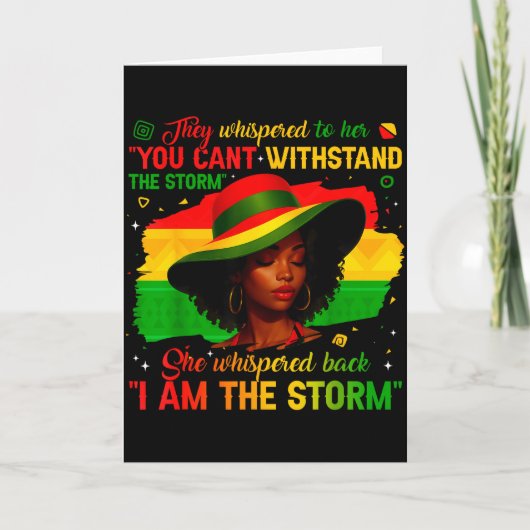 Black History Month I Am The Storm Afro-Afrikaneri Karte (Vorderseite)