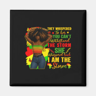 Black History Month Ich bin der Sturm Schwarze Afr Magnet