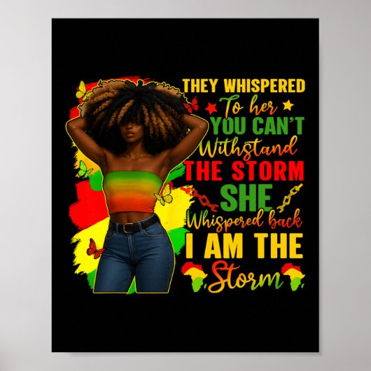 Black History Month Ich bin der Sturm Schwarze Afr Poster (Vorne)