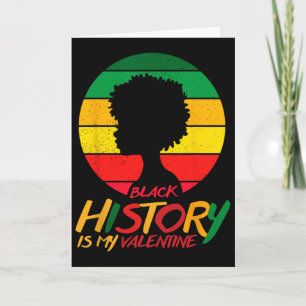 Black History Month ist mein Valentins Mädchen  Karte