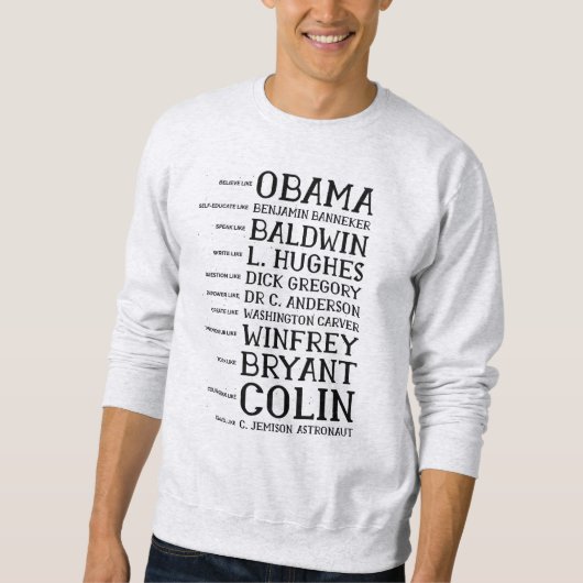 black history month legends icons sweatshirt (Vorderseite)