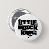 Black History Month Little Black King Button (Vorne & Hinten)