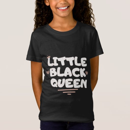 Black History Month Little Black Queen T - Shirt (Vorderseite)