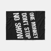 Black History Month Phrases One Monkey Don't Stop  Fleecedecke (Vorderseite (Horizontal))