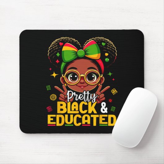 Black History Month Pretty Black Educated African Mousepad (Mit Mouse)
