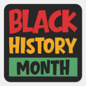 Black History Month Quadratischer Aufkleber (Vorderseite)