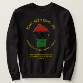 BLACK HISTORY MONTH Resistance 2023 Sweatshirt