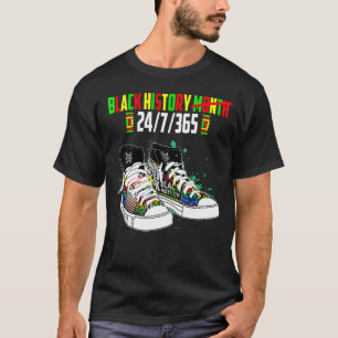 Black History Month Shoes 24 7 365 Afrika Amerika T-Shirt