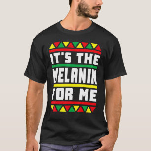 Black History Pajamas Afro Es ist das Melanin für T-Shirt