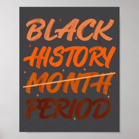Black History Period African American History Men  Poster (Vorne)