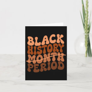 Black History Period Black History Month African A Karte