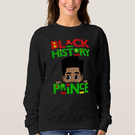 Black History Prince Melanin Boy Son Bruh Brown Sk Sweatshirt (Vorderseite)