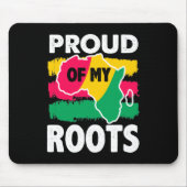 Black History Proud meiner Roots Mouse Pad Mousepad (Vorne)