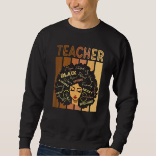 Black History Smart Teacher Afro Liebe African Ame Sweatshirt