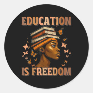 Black History Teacher Bildung ist FreedBlack H Runder Aufkleber
