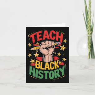 Black History Teacher Shirts Black History Monat T Karte