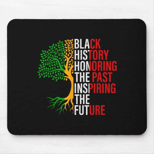 Black History Tree Black History is American Histo Mousepad (Vorne)
