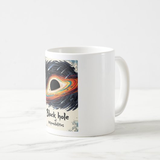 Black Hole of Responsibility - Funny Space Kaffeetasse (VorderseiteRechts)