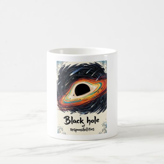 Black Hole of Responsibility - Funny Space Kaffeetasse (Mittel)