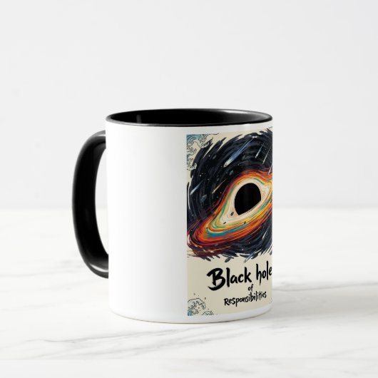 Black Hole of Responsibility - Funny Space Tasse (Vorderseite Links)