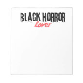 Black Horror Lover Stationery Notizblock (Vorderseite)