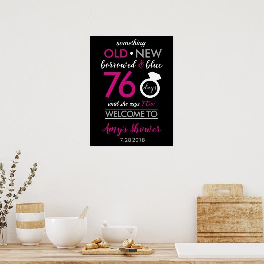 Black Hot Pink White Silver Bridal Polterabend Poster (Küche)