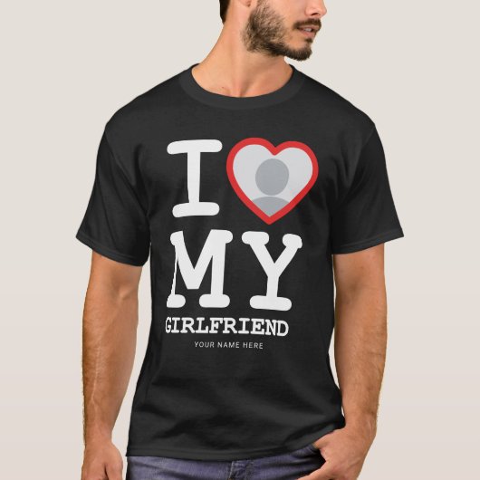 Black I Liebe Foto meiner Freundin T-Shirt (Vorderseite)
