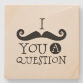 Black I mustaunt dir eine Frage Steinuntersetzer (Vorderseite)