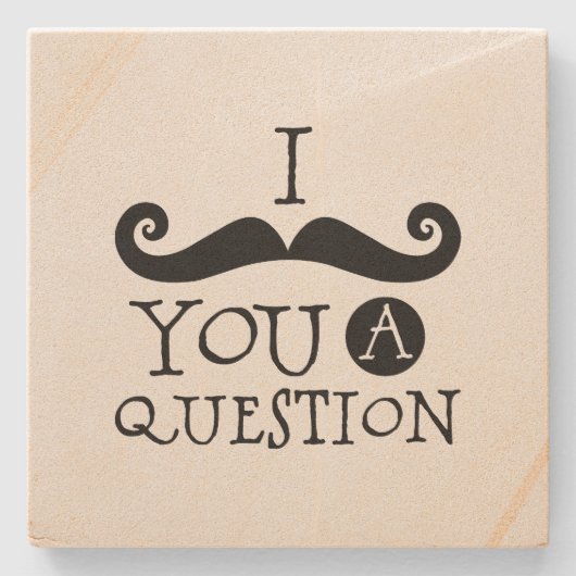 Black I mustaunt dir eine Frage Steinuntersetzer (Vorderseite)