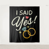 Black I sagte Ja-Engagement-Partei Wandteppich (Vorderseite)