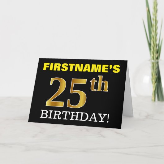 Black, Imitation Gold "25. BIRTHDAY" Karte (Vorderseite)