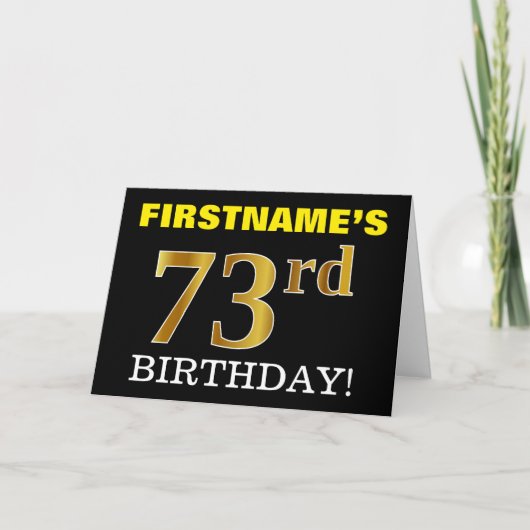 Black, Imitation Gold "73. BIRTHDAY" Karte (Vorderseite)