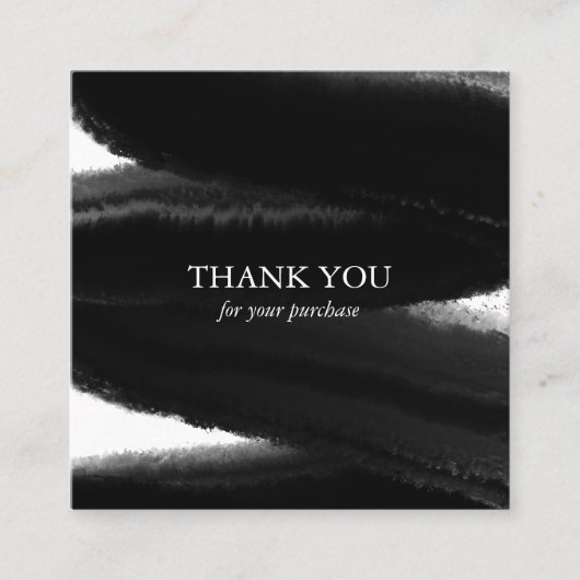 Black Inky Paint Bold Brushstroke Order Danke Quadratische Visitenkarte (Vorderseite)