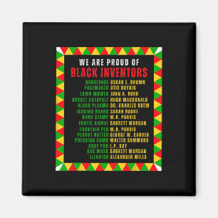 Black Inventars Proud Black History Month Roots Fu Magnet