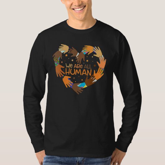 Black Is Beautiful Black History Month We Are All T-Shirt (Vorderseite)