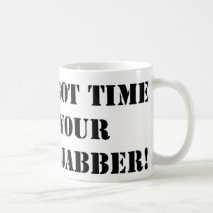 Black Jibber Jabber Tasse