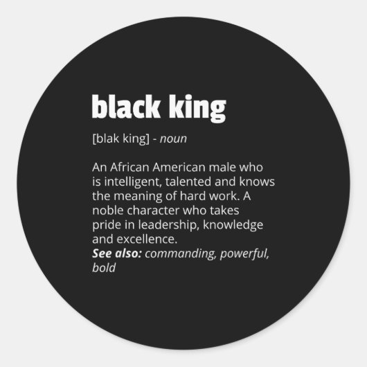Black King Definition African Pride Black History  Runder Aufkleber (Vorderseite)