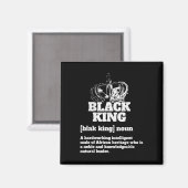 Black King Definition Afrikanischer Stolz Magnet (Vorderseite/Rückseite)
