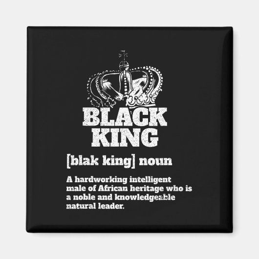 Black King Definition Afrikanischer Stolz Magnet (Vorne)