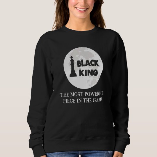 Black King der mächtigste Spieler Black King Che Sweatshirt (Vorderseite)