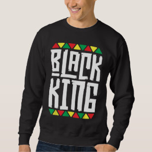 Black King for Boys Men History Montag Melanin Ges Sweatshirt