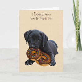 Black Lab Donut Card - Dog Donut Card - Vielen Dan Dankeskarte