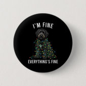 Black Labradoodle Christmas I'm Fine Everything Is Button (Vorderseite)