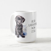 Black LABRADOR MAMA Hund Lover Niedliche Welpe Kaffeetasse (Vorderseite Links)