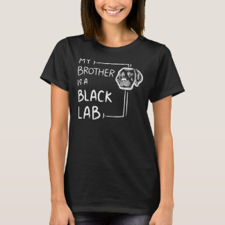 Black Labrador Retriever My Black Lab Brother T-Shirt