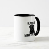 Black Labs Make Life Better – Coffee Mug Tasse (VorderseiteRechts)