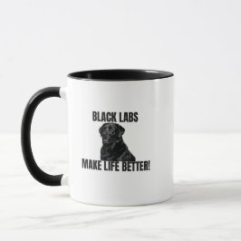 Black Labs Make Life Better! – Two-Sided Mug Tasse