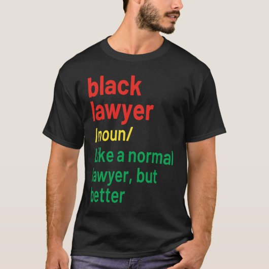 Black Lawyer African American Attorney Definition T-Shirt (Vorderseite)
